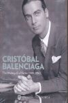 CRISTOBAL BALENCIAGA. THE MAKING OF A MASTER (1895-1936)