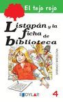 LISTAPAN Y LA FICHA DE BIBLIOTECA Nº4 TEJO ROJO