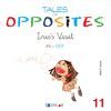 TALES OF OPPOSITES 11 IRIS VISIT