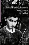 ESCONDITE DE GRISHA,EL