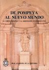 DE POMPEYA AL NUEVO MUNDO