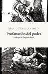 PROFANACIÓN DEL PODER