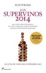 LOS SUPERVINOS 2014