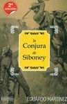 LA CONJURA DE SIBONEY