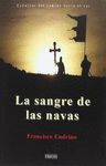 LA SANGRE EN LAS NAVAS