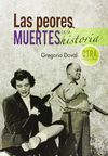 LAS PEORES MUERTES DE LA HISTORIA