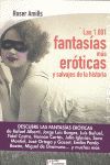 LAS 1001 FANTASIAS MAS EROTICAS Y SALVAJES DE LA H