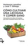 CÓMO CULTIVAR UNA LENGUA Y COMER SANO