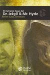 EL EXTRAÑO CASO DEL DOCTOR JECKYLL Y MISTER HYDE
