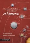 PEQUEÑA HISTORIA PARA ENTENDER EL UNIVERSO