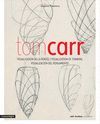 TOM CARR: VISUALIZACION DEL PENSAMIENTO