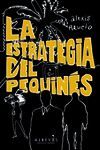 LA ESTRATEGIA DEL PEQUINÉS