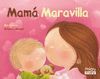 MAMA MARAVILLA MINI