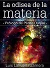 LA ODISEA DE LA MATERIA