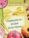 CELEBRACION EN EL CLUB DE LOS VIERNES