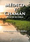 MÉDICO Y CHAMÁN