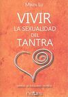 VIVIR LA SEXUALIDAD DEL TANTRA