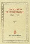 DICCIONARIO DE AUTORIDADES 1726-1739 (TOMO II  C)