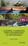 LUGARES PARA FOTOGRAFIAR LA NATURALEZA