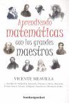 APRENDIENDO MATEMÁTICAS CON LOS GRANDES MAESTROS (