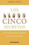 CINCO SECRETOS, LOS (B4P)