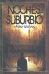 NOCHES DE SUBURBIO