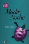 MADRE NOCHE