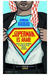 SUPERMAN ES ÁRABE