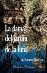 LA DAMA DEL JARDÍN DE LA LUNA