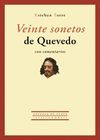 VEINTE SONETOS DE QUEVEDO CON COMENTARIOS