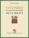 VITUPERIO (Y ALGÚN ELOGIO) DE LA ERRATA