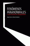 FENOMENOS PARANORMALES Y OTRAS HISTORIAS INEXPLICABLES