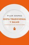 DIETA TRADICIONAL Y SALUD
