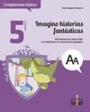 IMAGINO HISTORIAS FANTASTICAS 5ºEP