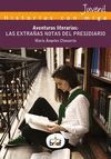 AVENTURAS LITERARIAS: LAS EXTRAÃ±AS NOTAS DEL PRESIDIARIO