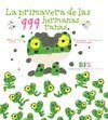 LA PRIMAVERA DE LAS 999 HERMANAS RANAS