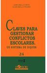 CLAVES PARA GESTIONAR CONFLICTOS ESCOLAR UN SISTEMA DE DIQU