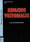 ESPACIOS VECTORIALES. EDICION ESTUDIANTE