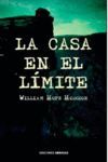 LA CASA EN EL LIMITE