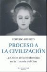 PROCESO A LA CIVILIZACION