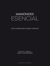 MAIMONIDES ESENCIAL