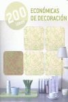 200 IDEAS ECONOMICAS DE DECORACION