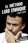 METODO LUIS ENRIQUE EL