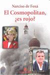 EL COSMOPOLITAN, ¿ES ROJO?