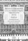 FIESTA Y CEREMONIA EN LA CORTE VIRREINAL DE NAPOLES S XVI