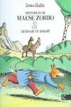 HISTORIAS DE MAESE ZORRO 2