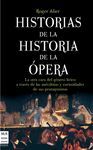 HISTORIAS DE LA HISTORIA DE LA OPERA