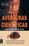 AVENTURAS CIENTÍFICAS -LOS ENIGMAS DE INDY-