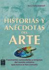 HISTORIAS Y ANECDOTAS DEL ARTE