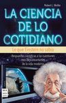 CIENCIA DE LO COTIDIANO,LA